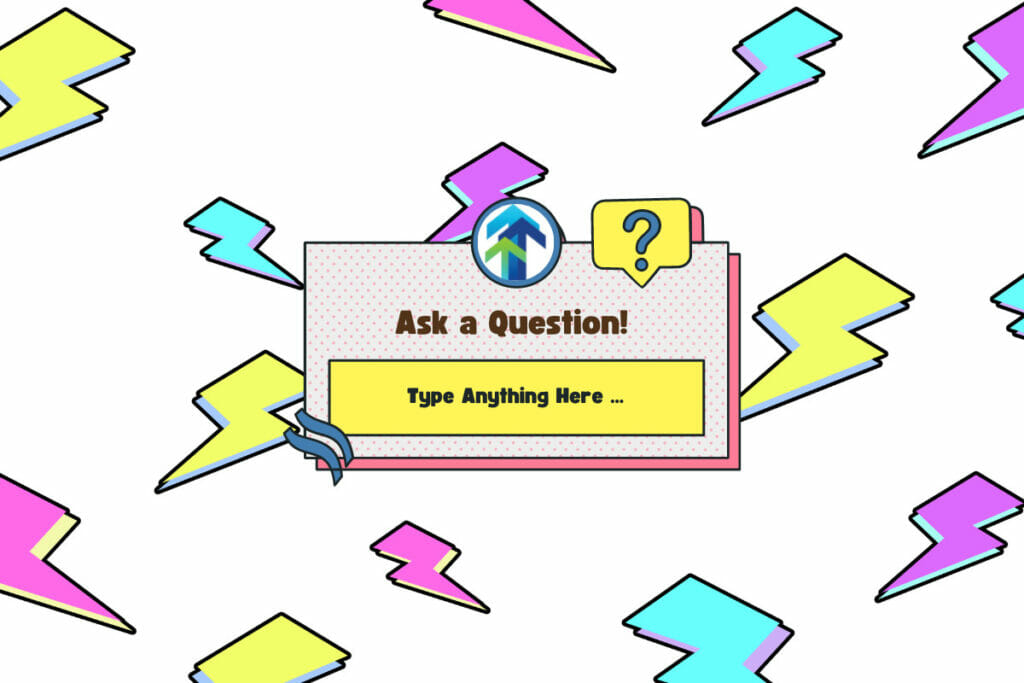 Ask a Question.