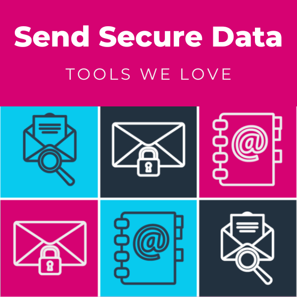 send secure data - tools we love