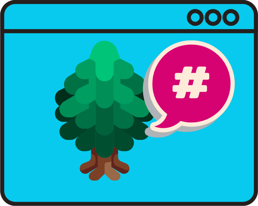 webpage graphic with an evergreen tree and a hashtag in a speech bubble