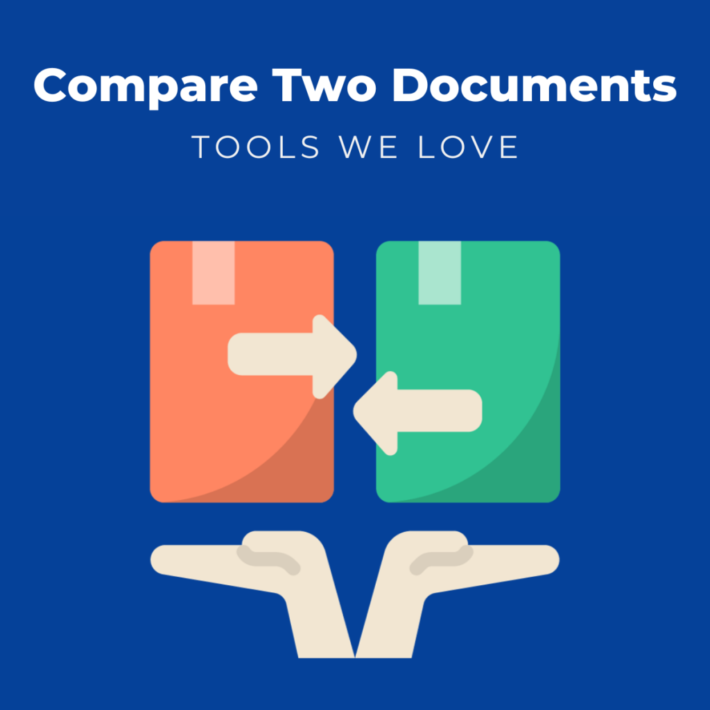 Compare two documents: Tools We Love